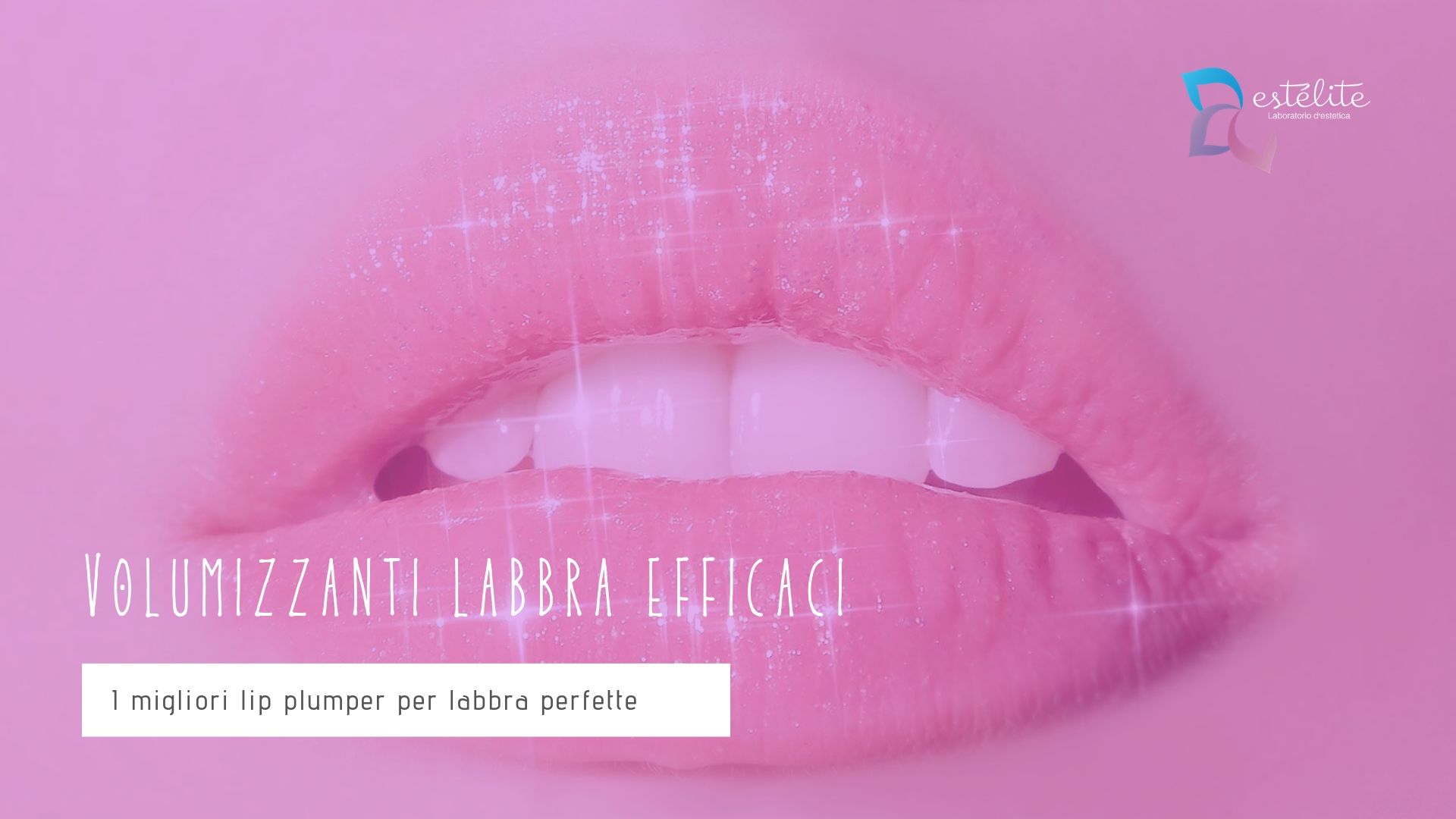 Volumizzanti labbra lip plumper