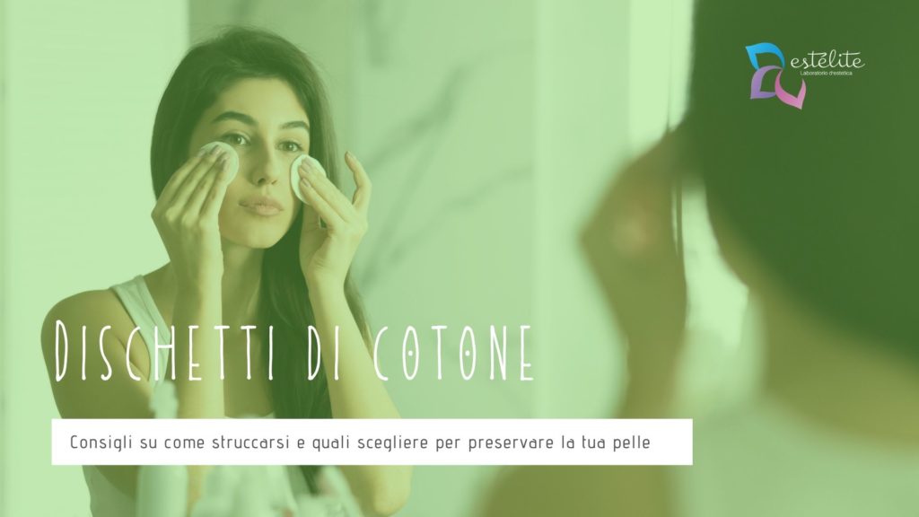 Dischetti di cotone quale scegliere