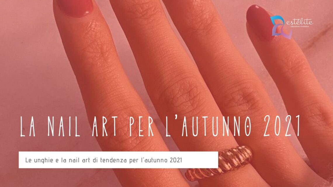 nail-art-autunno-2021