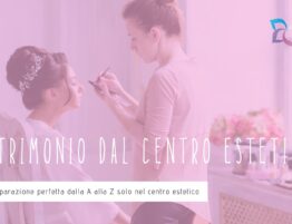 matrimonio centro estetico
